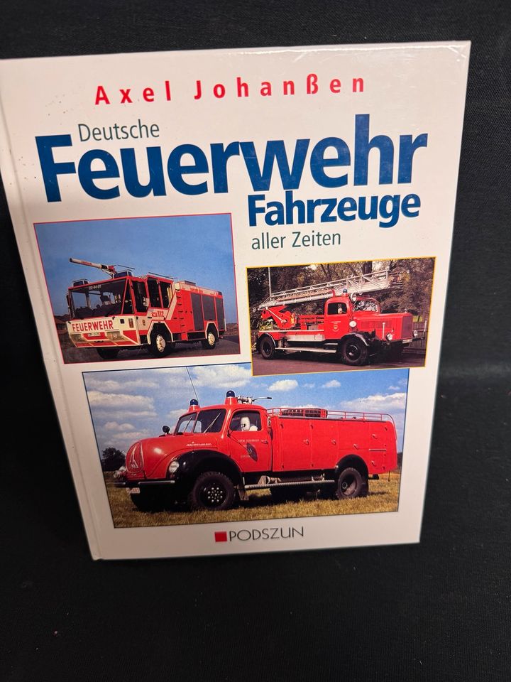 Axel Johanßen Deutsche Feuerwehr Fahrzeuge aller Zeiten